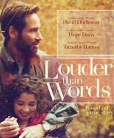 Смотреть Онлайн Громче слов / Louder Than Words [2013]
